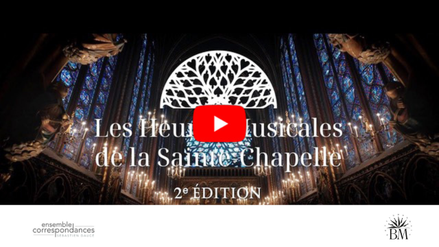 Les heures musicales de la Sainte-Chapelle1